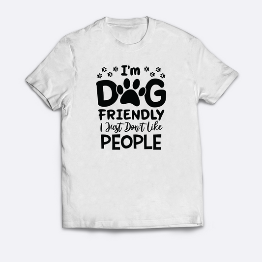 I'm Dog Friendly T-Shirt